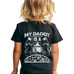 My Daddy is a Firefighter T-Shirt